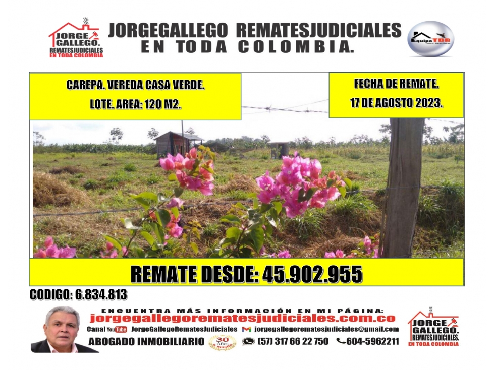 Remate. Carepa. Vereda Casa Verde. Lote.Area:120m2.