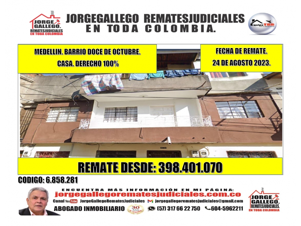 Remate. Derecho 100%. Medellín. Doce De Octubre. Casa